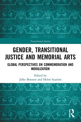 Gender, Transitional Justice and Memorial Arts