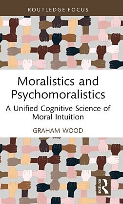 Moralistics and Psychomoralistics