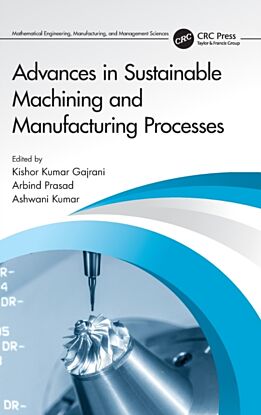 Advances in Sustainable Machining and Manufacturing Processes