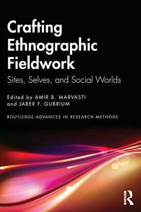 Crafting Ethnographic Fieldwork