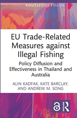 EU Trade-Related Measures against Illegal Fishing