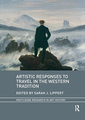 Artistic Responses to Travel in the Western Tradition