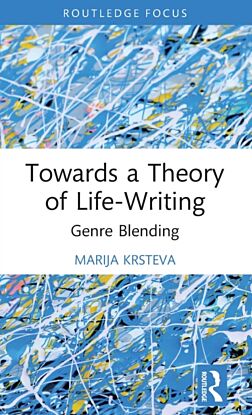 Towards a Theory of Life-Writing