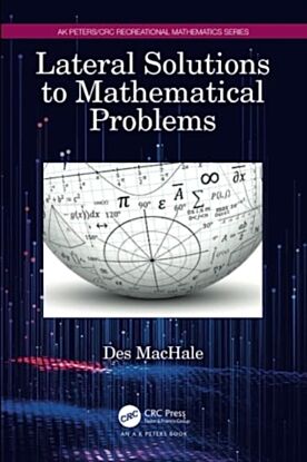 Lateral Solutions to Mathematical Problems