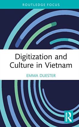 Digitization and Culture in Vietnam