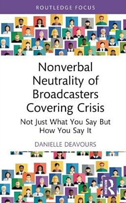 Nonverbal Neutrality of Broadcasters Covering Crisis