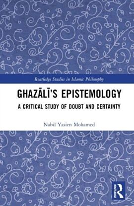 Ghazali's Epistemology