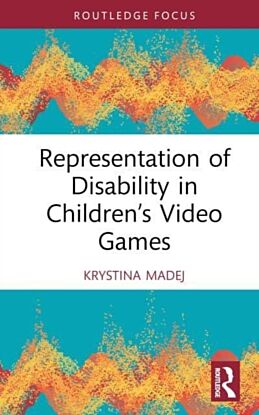 Representation of Disability in Children¿s Video Games