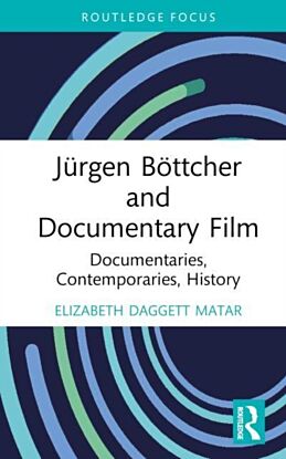 Jurgen Bottcher and Documentary Film