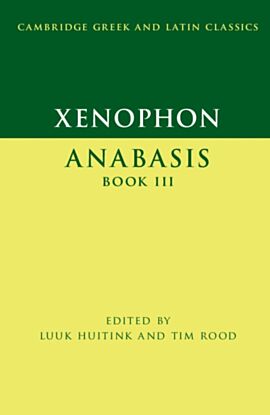 Xenophon: Anabasis Book III