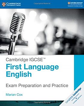 Cambridge IGCSE¿ First Language English Exam Preparation and Practice