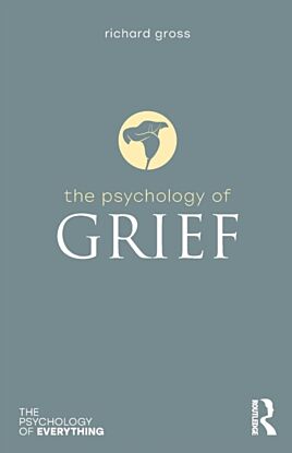 The Psychology of Grief