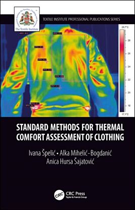 Standard Methods for Thermal Comfort Assessment of Clothing