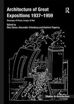 Architecture of Great Expositions 1937-1959