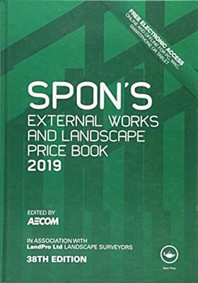 Spon's External Works and Landscape Price Book 2019