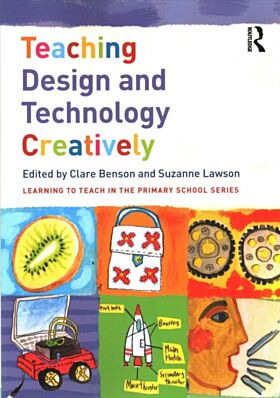 Teaching Design and Technology Creatively