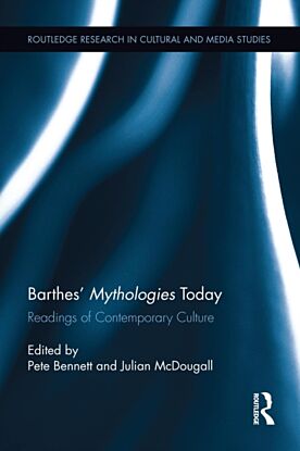 Barthes' Mythologies Today