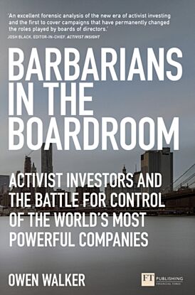 Barbarians in the Boardroom