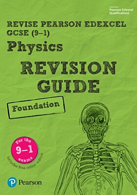 Pearson REVISE Edexcel GCSE Physics Foundation Revision Guide inc online edition and quizzes - 2023