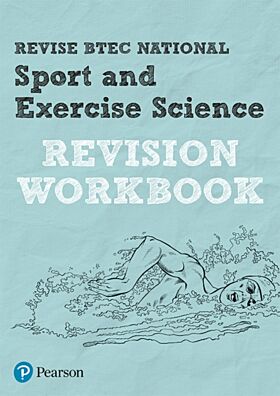 Pearson REVISE BTEC National Sport and Exercise Science Revision Workbook - 2023 and 2024 exams and