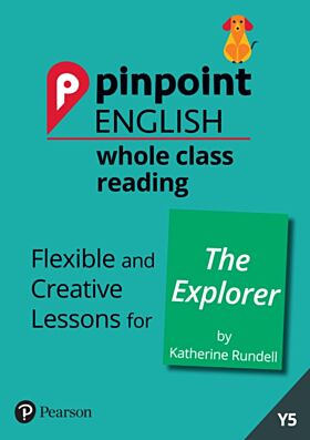 Pinpoint English Whole Class Reading Y5: The Explorer