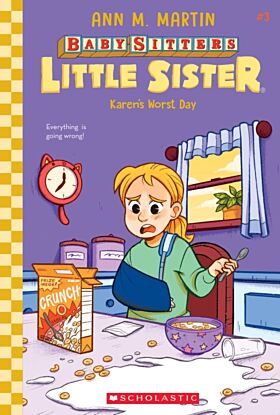 Karen's Worst Day (Baby-Sitters Little Sister #3)