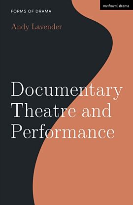 Documentary Theatre and Performance