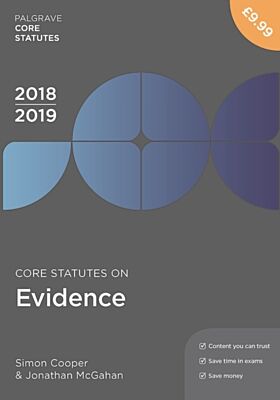 Core Statutes on Evidence 2018-19