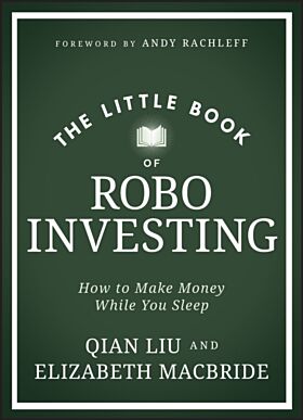 The Little Book of Robo Investing