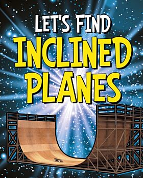 Let's Find Inclined Planes