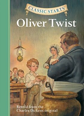 Classic Starts¿: Oliver Twist