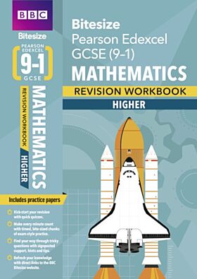 BBC Bitesize Edexcel GCSE (9-1) Maths Higher Revision Workbook - 2023 and 2024 exams