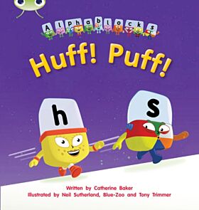 Bug Club Phonics Fiction Reception Phase 2 Set 05 Alphablocks Huff! Puff!