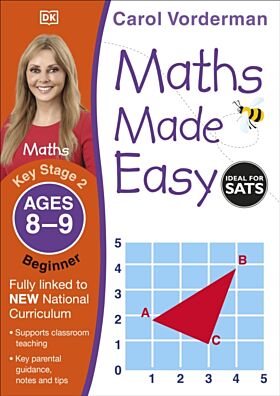 Maths Made Easy: Beginner, Ages 8-9 (Key Stage 2)