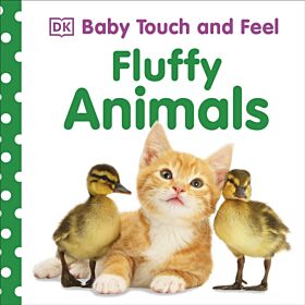 Baby Touch and Feel Fluffy Animals