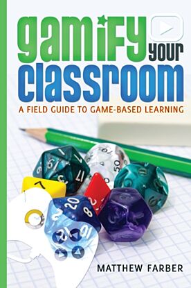 Gamify Your Classroom