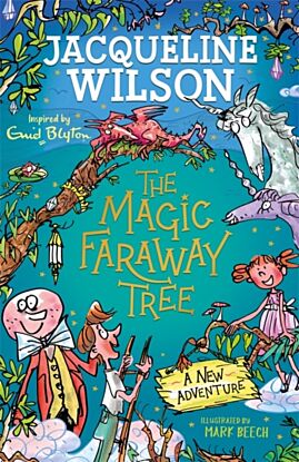 The Magic Faraway Tree: A New Adventure