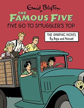 Famous Five Graphic Novel: Five Go to Smuggler's Top