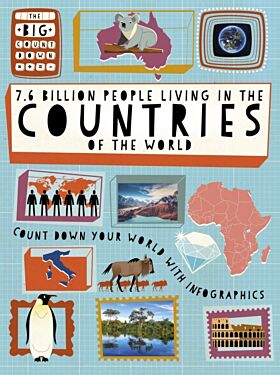 The Big Countdown: 7.6 Billion People Living in the Countries of the World