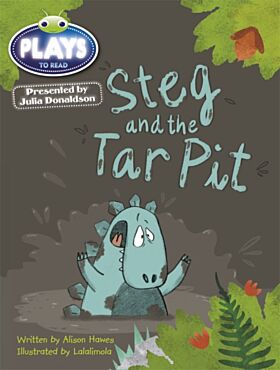 Bug Club Guided Julia Donaldson Plays Year 1 Steg and Tar Pit