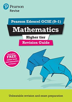 Pearson REVISE Edexcel GCSE Maths Higher Revision Guide inc online edition, videos and quizzes - 202