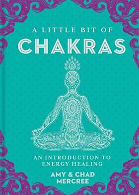 A Little Bit of Chakras