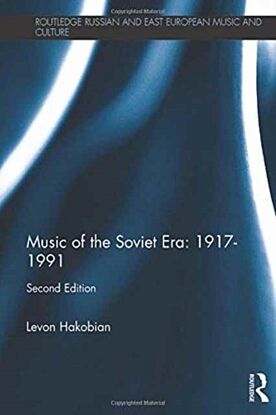 Music of the Soviet Era: 1917-1991