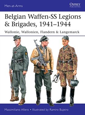 Belgian Waffen-SS Legions & Brigades, 1941-1944