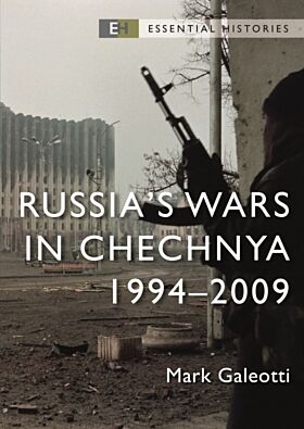 Russia¿s Wars in Chechnya