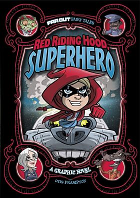 Red Riding Hood, Superhero