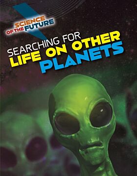 Searching for Life on Other Planets