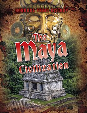 The Maya Civilization