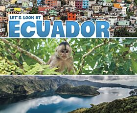 Let's Look at Ecuador