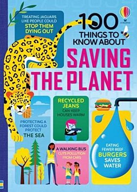 100 Things to Know About Saving the Planet